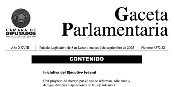 Gaceta Parlamentaria Iniciativa del Ejecutivo Federal Ley Aduanera 2025
