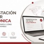 Manifestación de Valor Electrónica México qué es, por qué importa y cómo impacta la base gravable en importación